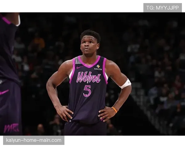 森林狼冲刺阶段损大将 爱德华兹缺阵影响进攻开发